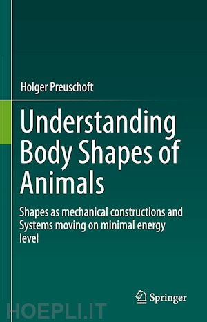 preuschoft holger - understanding body shapes of animals