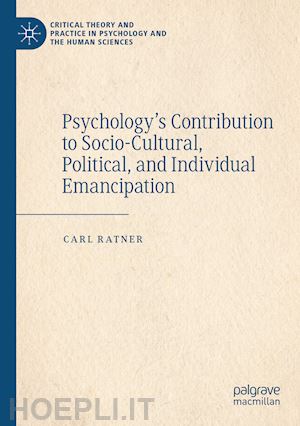 ratner carl - psychology’s contribution to socio-cultural, political, and individual emancipation