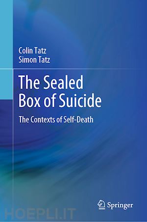 tatz colin; tatz simon - the sealed box of suicide
