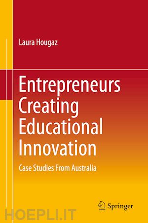 hougaz laura - entrepreneurs creating educational innovation
