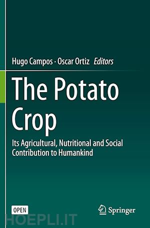 campos hugo (curatore); ortiz oscar (curatore) - the potato crop