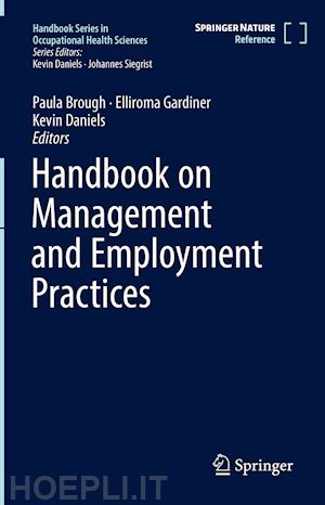 brough paula (curatore); gardiner elliroma (curatore); daniels kevin (curatore) - handbook on management and employment practices