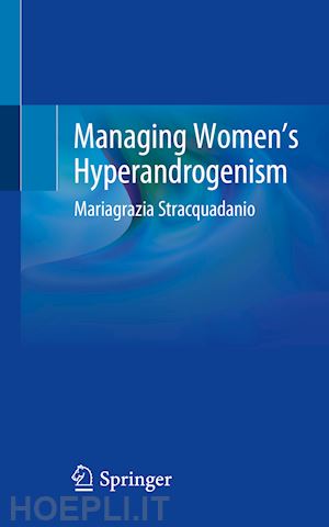 stracquadanio mariagrazia - managing women’s hyperandrogenism