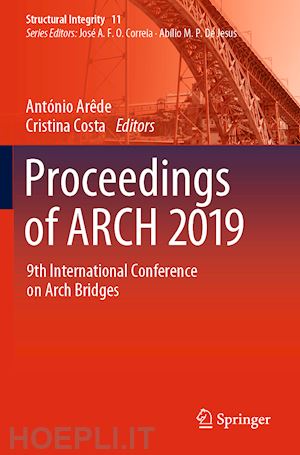 arêde antónio (curatore); costa cristina (curatore) - proceedings of arch 2019