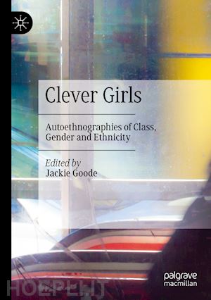 goode jackie (curatore) - clever girls
