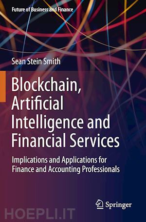 stein smith sean - blockchain, artificial intelligence and financial services
