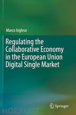 inglese marco - regulating the collaborative economy in the european union digital single market