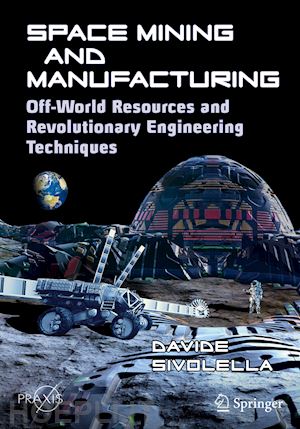sivolella davide - space mining and manufacturing
