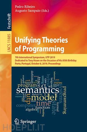 ribeiro pedro (curatore); sampaio augusto (curatore) - unifying theories of programming