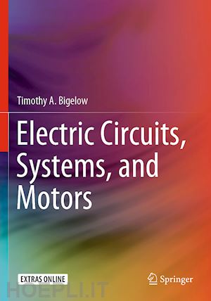 bigelow timothy a. - electric circuits, systems, and motors