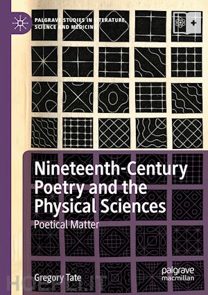 tate gregory - nineteenth-century poetry and the physical sciences