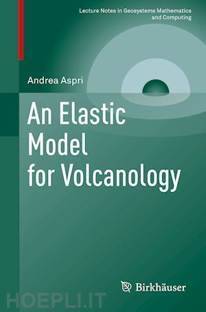aspri andrea - an elastic model for volcanology