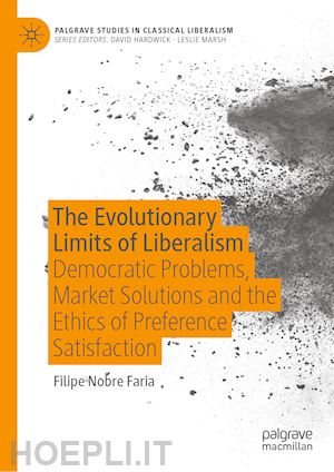 faria filipe nobre - the evolutionary limits of liberalism