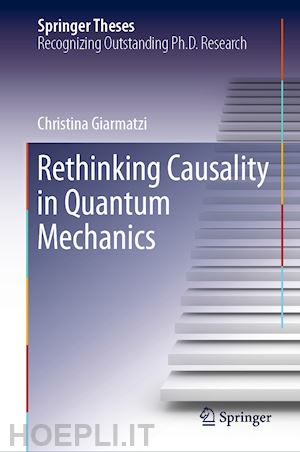 giarmatzi christina - rethinking causality in quantum mechanics