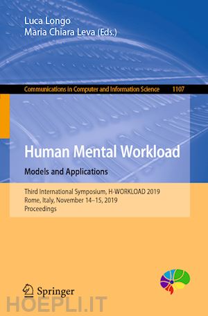 longo luca (curatore); leva maria chiara (curatore) - human mental workload: models and applications