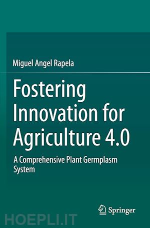 rapela miguel angel - fostering innovation for agriculture 4.0