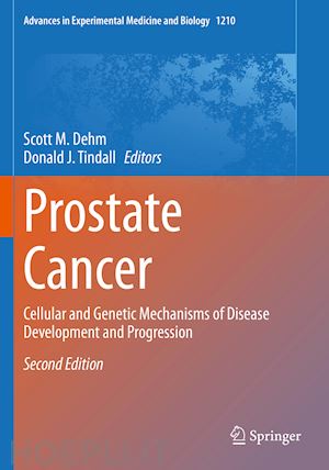 dehm scott m. (curatore); tindall donald j. (curatore) - prostate cancer