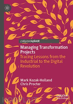 kozak-holland mark; procter chris - managing transformation projects