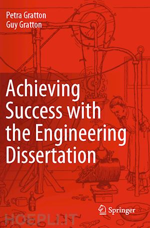 gratton petra; gratton guy - achieving success with the engineering dissertation