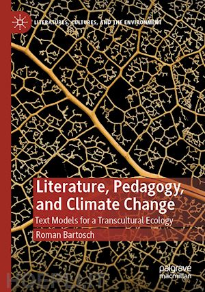 bartosch roman - literature, pedagogy, and climate change