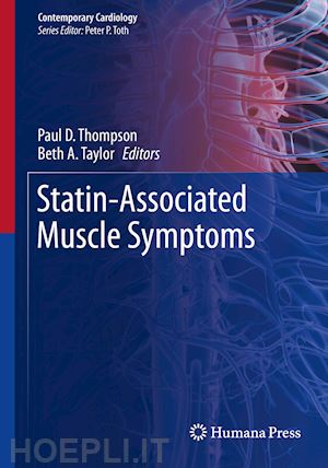 thompson paul d. (curatore); taylor beth a. (curatore) - statin-associated muscle symptoms