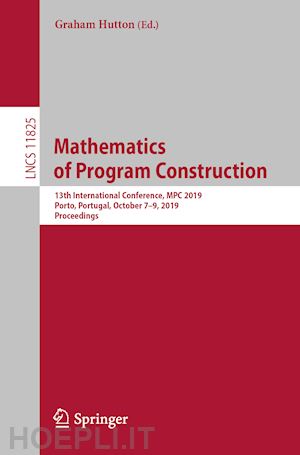 hutton graham (curatore) - mathematics of program construction