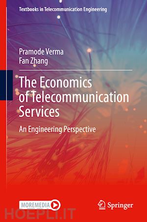 verma pramode; zhang fan - the economics of telecommunication services