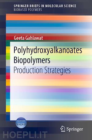 gahlawat geeta - polyhydroxyalkanoates biopolymers