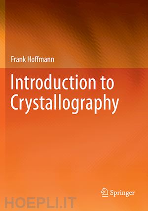 hoffmann frank - introduction to crystallography