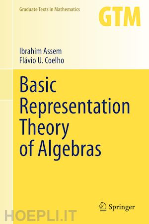 assem ibrahim; coelho flávio u. - basic representation theory of algebras