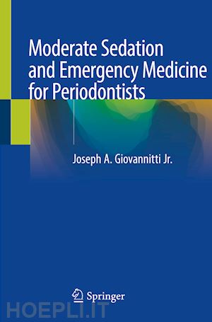 giovannitti jr. joseph a. - moderate sedation and emergency medicine for periodontists