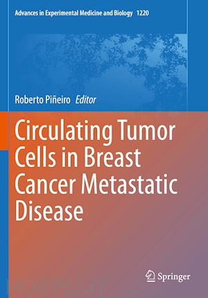 piñeiro roberto (curatore) - circulating tumor cells in breast cancer metastatic disease