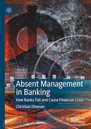 dinesen christian - absent management in banking