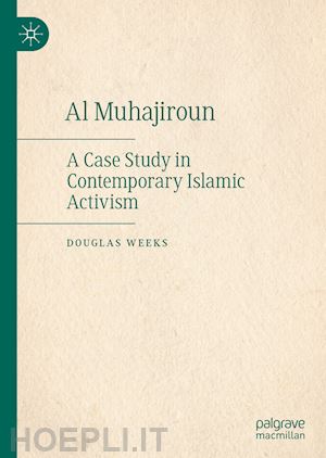 weeks douglas - al muhajiroun