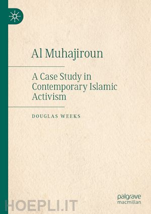 weeks douglas - al muhajiroun