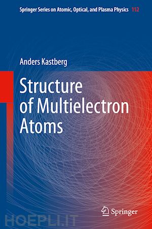 kastberg anders - structure of multielectron atoms