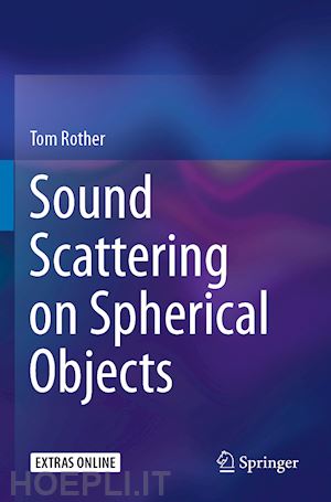 rother tom - sound scattering on spherical objects