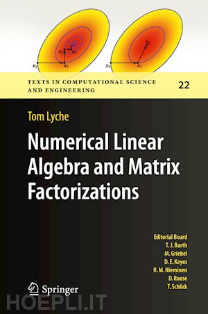 lyche tom - numerical linear algebra and matrix factorizations