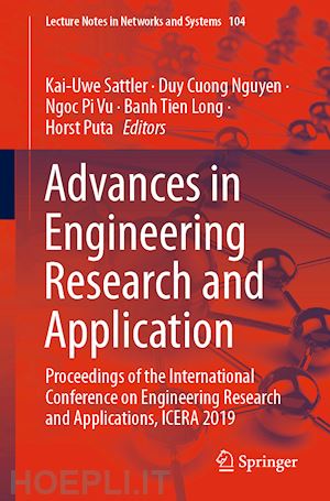 sattler kai-uwe (curatore); nguyen duy cuong (curatore); vu ngoc pi (curatore); tien long banh (curatore); puta horst (curatore) - advances in engineering research and application