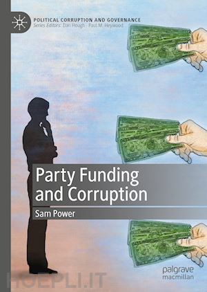 power sam - party funding and corruption