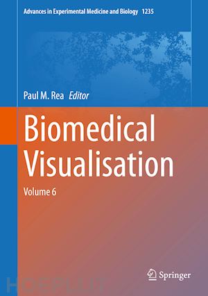 rea paul m. (curatore) - biomedical visualisation