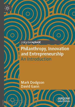 dodgson mark; gann david - philanthropy, innovation and entrepreneurship