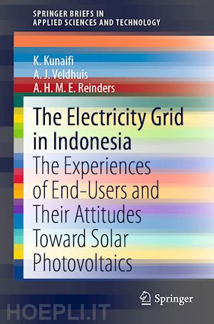 kunaifi k.; veldhuis a.j.; reinders a.h.m.e - the electricity grid in indonesia