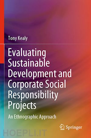 kealy tony - evaluating sustainable development and corporate social responsibility projects
