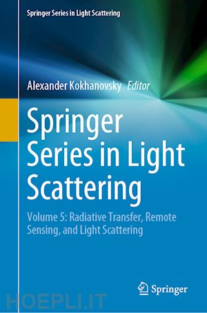 kokhanovsky alexander (curatore) - springer series in light scattering