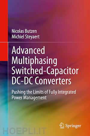 butzen nicolas; steyaert michiel - advanced multiphasing switched-capacitor dc-dc converters