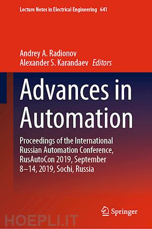 radionov andrey a. (curatore); karandaev alexander s. (curatore) - advances in automation