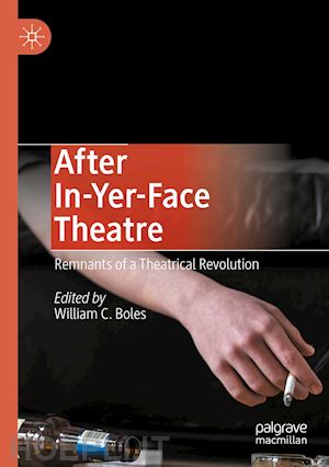 boles william c. (curatore) - after in-yer-face theatre
