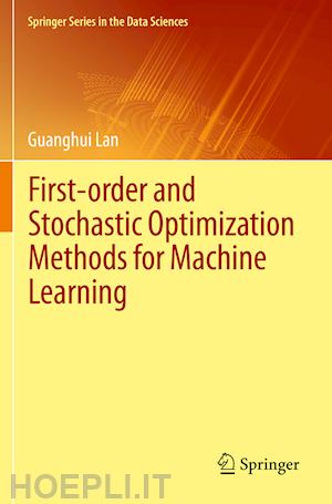 lan guanghui - first-order and stochastic optimization methods for machine learning