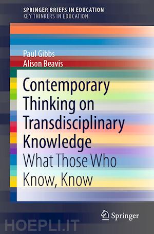 gibbs paul; beavis alison - contemporary thinking on transdisciplinary knowledge